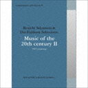 commmons: schola vol.15 Ryuichi Sakamoto & Dai Fujikura Selections:Music of the ...