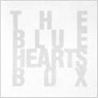 ザ・ブルーハーツ / THE BLUE HEARTS BOX [CD]