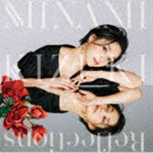 城南海 / Reflections（初回限定盤／CD＋DVD） CD