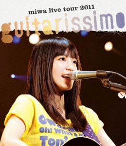 miwa live tour 2011 ”guitarissimo” Blu-ray