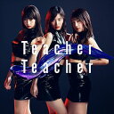 AKB48 / Teacher Teacher(通常盤/Ty...