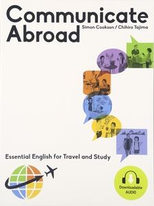 Communicate Abroad Student Book