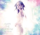 倉木麻衣 / OVER THE RAINBOW（初回限定盤／CD＋DVD） [CD]