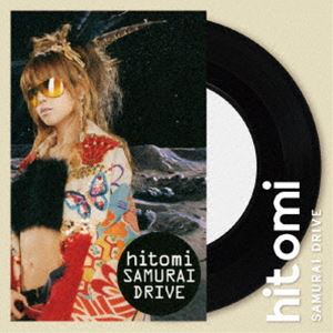hitomi / SAMURAI DRIVE／BUSY NOW（初回生産限定盤） [レコード 7inch]