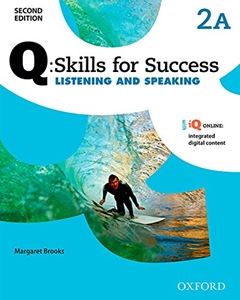 QF Skills for Success 2EF Listening  Speaking Level 2 Student Book A with iQF Online