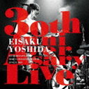 吉田栄作 / 30th Anniversary Live [CD]