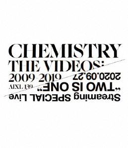 CHEMISTRY THE VIDEOS：2009-2019 