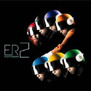 エイトレンジャー / ER2 [CD]