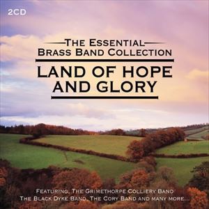 LAND OF HOPE ＆ GLORY [CD]