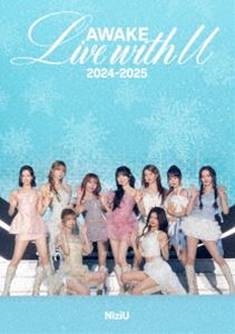 NiziU Live with U 2024-2025”AWAKE”（通常盤） [Blu-ray]