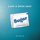 輸入盤 G.LOVE ＆ SPECIAL SAUCE / SUGAR [CD]