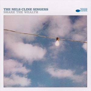 輸入盤 NELS CLINE SINGERS / SHARE THE WEALTH [CD]