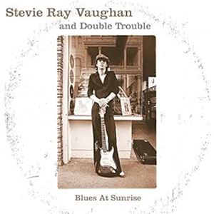 輸入盤 STEVIE RAY VAUGHAN / BLUES AT SUNRISE [CD]
