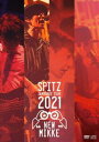 スピッツ／SPITZ JAMBOREE TOUR 2021”NEW MIKKE” DVD