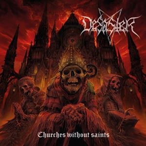 ͢ DESASTER / CHURCHES WITHOUT SAINTS [CD]