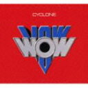 VOWWOW / CYCLONE（Blu-specCD） [CD]