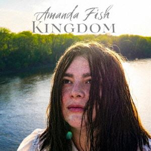 アマンダ・フィッシュ / キングダム [CD]