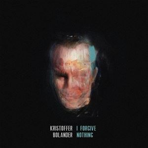 クリストファー・ボランダー / I FORGIVE NOTHING 