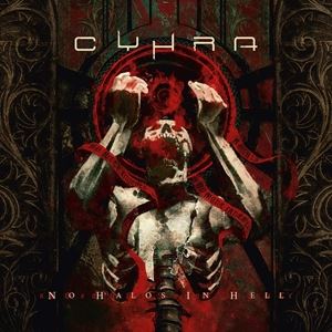 輸入盤 CYHRA / NO HALOS IN HELL [2CD]