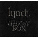lynch. / 2011-2020 COMPLETE BOX（完全限定生産盤／11CD＋Blu-ray） [CD]