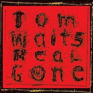 輸入盤 TOM WAITS / REAL GONE [2LP]