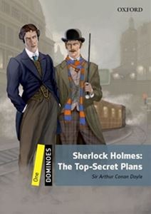 Dominoes 2／E Level 1 Sherlock Holmes-The Top-Secret Plans