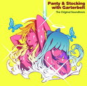 TCY FORCE（音楽） / Panty ＆ Stocking with Garterbelt The Original Soundtrack CD