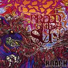 ROACH / BREED OF THE SUN CD
