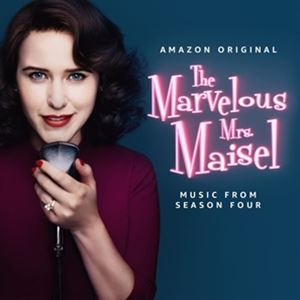 輸入盤 O.S.T. （VARIOUS） / MARVELOUS MRS. MAISEL ： SEASON 4 （MUSIC FROM THE AMAZON ORIGINAL SERIES） CD