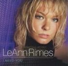 Artist Name: K - 輸入盤 LEANN RIMES / I NEED YOU （SPECIAL VERSION） [CD]
