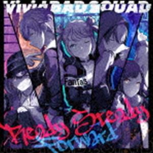 Vivid BAD SQUAD / Ready Steady／Forward CD