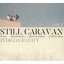 Still Caravan / INDIGO GRAVITY [CD]