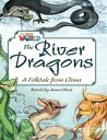 Our World - Reader Book 6 The River Dragons