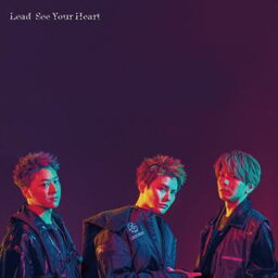 Lead / See Your Heart（初回限定盤A／CD＋DVD） [CD]