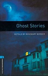 Oxford Bookworms Library 3rd Edition Stage 5 Ghost Stories MP3 Pack