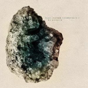 BLUE LAGOON SOUNDTRACK 3 BY MARGEIR （JACK SCHIDT／GLUTEUS MAXIMUS） [CD]