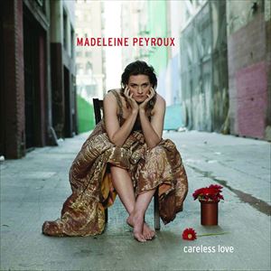 輸入盤 MADELEINE PEYROUX / CARELESS LOVE CD