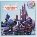 東京ディズニーシー マーメイドラグーン・ミュージック・アルバム(CD)