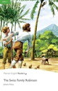 Pearson English Readers Level 3 Swiss Family Robinson with MP3