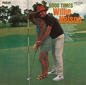 Artist Name: E - 輸入盤 WILLIE NELSON / GOOD TIMES [CD]