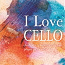 森下邑里杏 / I Love CELLO チェロが奏でる珠玉の名曲集 [CD]