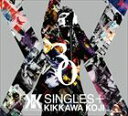 吉川晃司 / SINGLES＋ CD