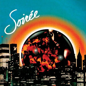 輸入盤 SOIREE / SOIREE [CD]
