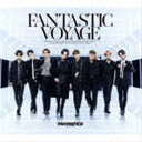 FANTASTICS from EXILE TRIBE / FANTASTIC VOYAGE（CD＋2DVD） CD