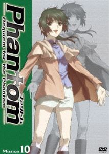 Phantom～Requiem for the Phantom～ Mission-10 [DVD]