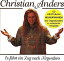 ͢ ANDERS CHRISTIAN / ES FAHRT EIN ZUG N.NIRGENDWO ENTHALT RE-RECORDINGS [CD]