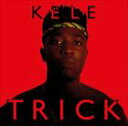 輸入盤 KELE / TRICK [CD]