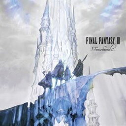 (ゲーム・ミュージック) FINAL FANTASY III -Four Souls-（通常盤／アナログ） [レコード]