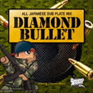 Diamond Arrows��MIX�� / DIAMOND BULLET ��ALL JAPANESE DUB PLATE MIX�� [CD]