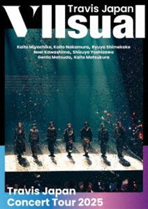 【特典付】Travis Japan Concert Tour 2025 VIIsual（通常盤（初回プレス）） (初回仕様) [Blu-ray]